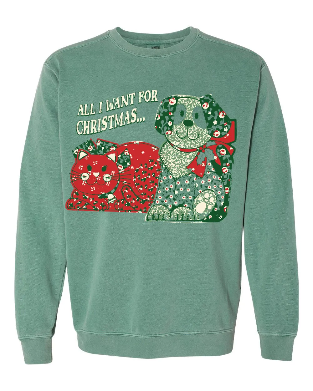 All I Want For Christmas Light Green Sweatshirt