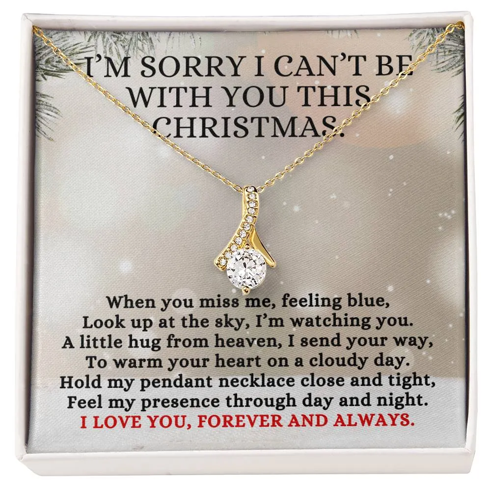 Condolence Gift, I'm Sorry I Can't Be With You This Christmas Poem, Alluring Beauty Pendant Necklace